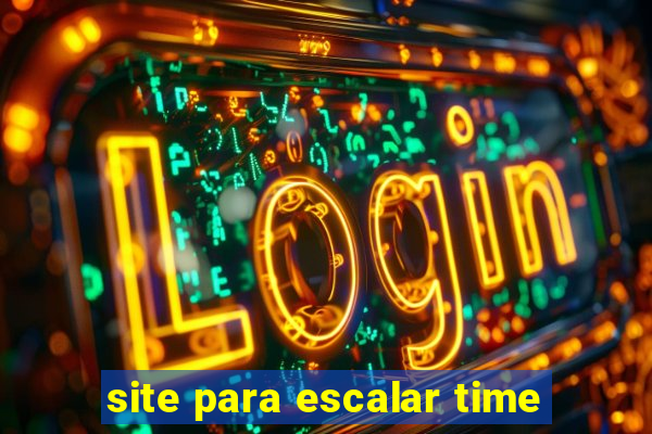 site para escalar time